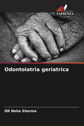 Sharma |  Odontoiatria geriatrica | Buch |  Sack Fachmedien