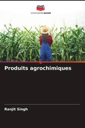 Singh |  Produits agrochimiques | Buch |  Sack Fachmedien