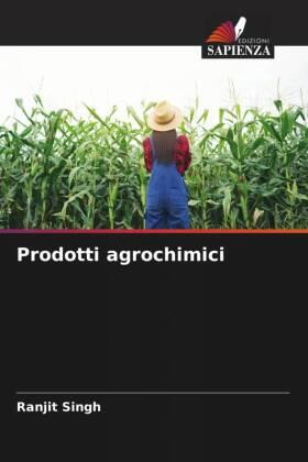 Singh |  Prodotti agrochimici | Buch |  Sack Fachmedien
