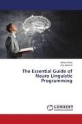 Gupta / Agrawal |  The Essential Guide of Neuro Linguistic Programming | Buch |  Sack Fachmedien