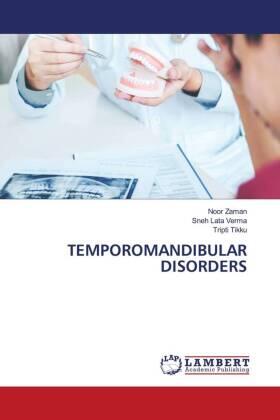 Zaman / Verma / Tikku |  TEMPOROMANDIBULAR DISORDERS | Buch |  Sack Fachmedien