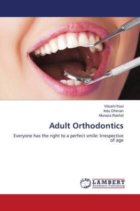 Koul / Dhiman / Rashid |  Adult Orthodontics | Buch |  Sack Fachmedien