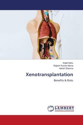 Sahu / Nema / Sharma |  Xenotransplantation | Buch |  Sack Fachmedien