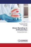 Chaudhary / Teja / Mittal |  Direct Bonding in Orthodontics | Buch |  Sack Fachmedien