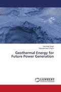 Singh / Channi |  Geothermal Energy for Future Power Generation | Buch |  Sack Fachmedien