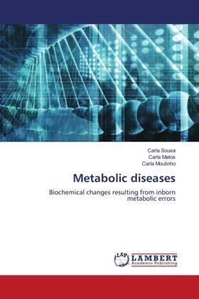 Sousa / Matos / Moutinho |  Metabolic diseases | Buch |  Sack Fachmedien