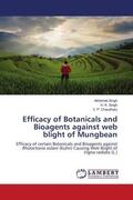 Singh / Chaudhary |  Efficacy of Botanicals and Bioagents against web blight of Mungbean | Buch |  Sack Fachmedien