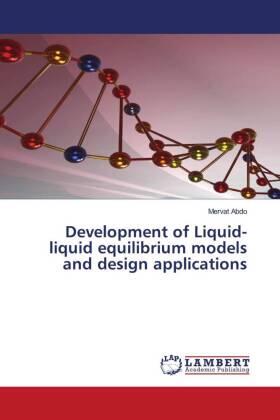 Abdo |  Development of Liquid-liquid equilibrium models and design applications | Buch |  Sack Fachmedien