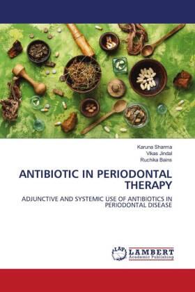Sharma / Jindal / Bains |  ANTIBIOTIC IN PERIODONTAL THERAPY | Buch |  Sack Fachmedien