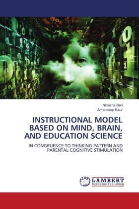 Kaur |  Instructional Model Based on Mind Brain and Education Science | Buch |  Sack Fachmedien