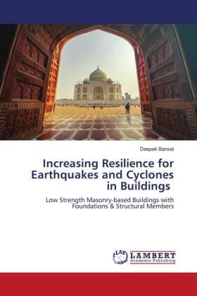 Bansal |  Increasing Resilience for Earthquakes and Cyclones in Buildings | Buch |  Sack Fachmedien