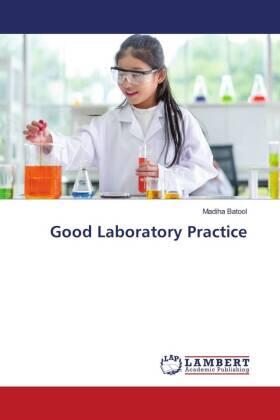Batool |  Good Laboratory Practice | Buch |  Sack Fachmedien