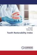 Javed / Makkar / Negi |  Tooth Restorability Index | Buch |  Sack Fachmedien