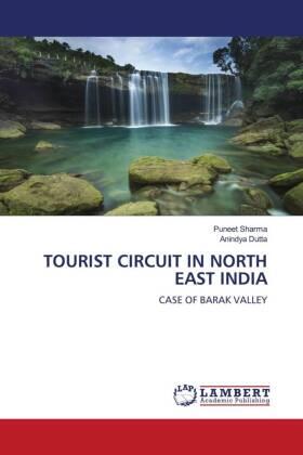 Sharma / Dutta |  TOURIST CIRCUIT IN NORTH EAST INDIA | Buch |  Sack Fachmedien