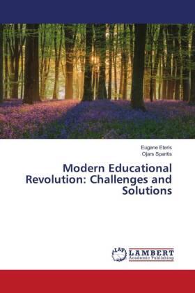 Eteris / Sparitis |  Modern Educational Revolution: Challenges and Solutions | Buch |  Sack Fachmedien