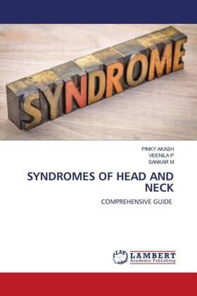 Akash / P / M |  SYNDROMES OF HEAD AND NECK | Buch |  Sack Fachmedien