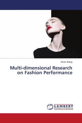 Zhang |  Multi-dimensional Research on Fashion Performance | Buch |  Sack Fachmedien