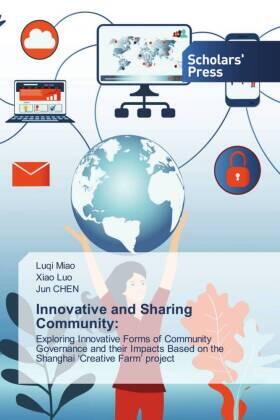 Miao / Luo / Chen | Innovative and Sharing Community: | Buch | 978-620-552083-3 | sack.de
