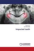 Kaur / Singh |  Impacted teeth | Buch |  Sack Fachmedien
