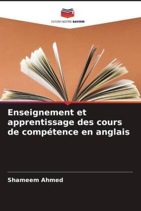 Ahmed |  Enseignement et apprentissage des cours de compétence en anglais | Buch |  Sack Fachmedien