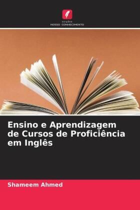 Ahmed |  Ensino e Aprendizagem de Cursos de Proficiência em Inglês | Buch |  Sack Fachmedien
