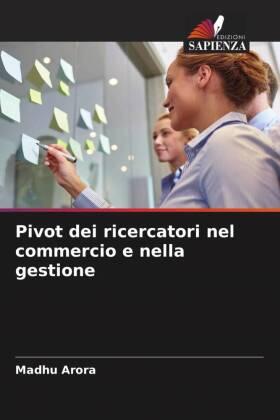 Arora |  Pivot dei ricercatori nel commercio e nella gestione | Buch |  Sack Fachmedien