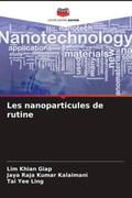Khian Giap / Kalaimani / Yee Ling |  Les nanoparticules de rutine | Buch |  Sack Fachmedien