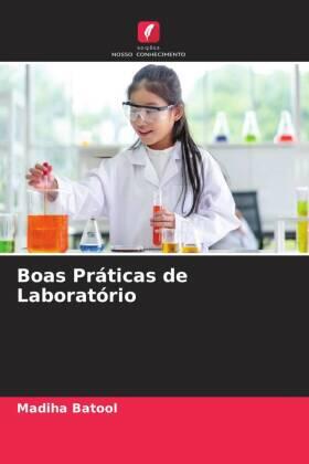 Batool |  Boas Práticas de Laboratório | Buch |  Sack Fachmedien