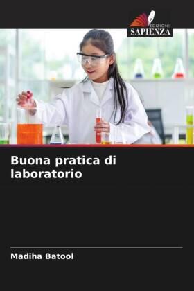 Batool |  Buona pratica di laboratorio | Buch |  Sack Fachmedien