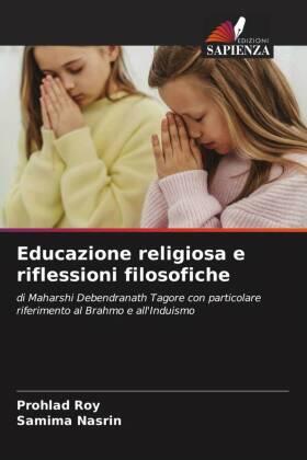 Roy / Nasrin |  Educazione religiosa e riflessioni filosofiche | Buch |  Sack Fachmedien