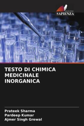 Sharma / Kumar / Grewal | TESTO DI CHIMICA MEDICINALE INORGANICA | Buch | 978-620-556456-1 | sack.de