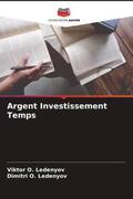 Ledenyov |  Argent Investissement Temps | Buch |  Sack Fachmedien