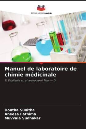 Sunitha / Fathima / Sudhakar |  Manuel de laboratoire de chimie médicinale | Buch |  Sack Fachmedien