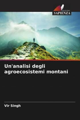 Singh |  Un'analisi degli agroecosistemi montani | Buch |  Sack Fachmedien