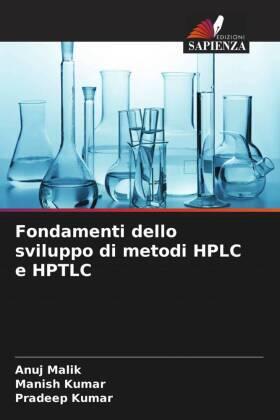 Malik / Kumar |  Fondamenti dello sviluppo di metodi HPLC e HPTLC | Buch |  Sack Fachmedien