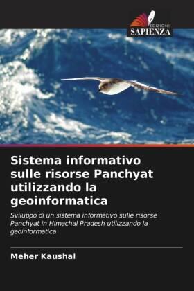 Kaushal |  Sistema informativo sulle risorse Panchyat utilizzando la geoinformatica | Buch |  Sack Fachmedien