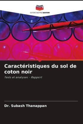 Thanappan |  Caractéristiques du sol de coton noir | Buch |  Sack Fachmedien