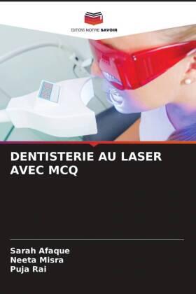 Afaque / Misra / Rai |  DENTISTERIE AU LASER AVEC MCQ | Buch |  Sack Fachmedien
