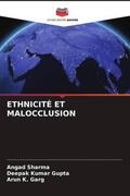 Sharma / Gupta / Garg |  Ethnicité Et Malocclusion | Buch |  Sack Fachmedien