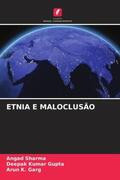 Sharma / Gupta / Garg |  Etnia E Maloclusão | Buch |  Sack Fachmedien