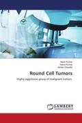 Kumar / Chandra |  Round Cell Tumors | Buch |  Sack Fachmedien