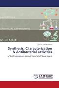 Kothari |  Synthesis, Characterization & Antibacterial activities | Buch |  Sack Fachmedien