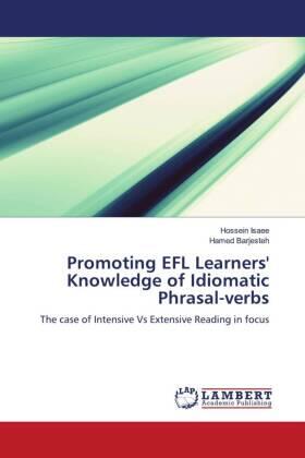 Isaee / Barjesteh |  Promoting EFL Learners' Knowledge of Idiomatic Phrasal-verbs | Buch |  Sack Fachmedien