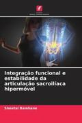 Bamhane |  Integração funcional e estabilidade da articulação sacroilíaca hipermóvel | Buch |  Sack Fachmedien
