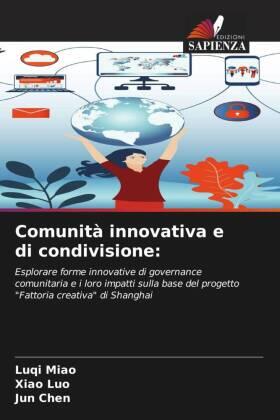 Miao / Luo / Chen |  Comunità innovativa e di condivisione: | Buch |  Sack Fachmedien