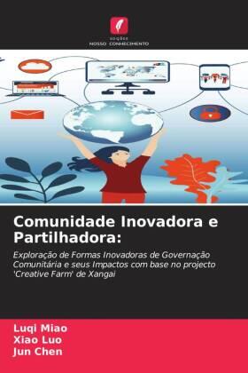 Miao / Luo / Chen |  Comunidade Inovadora e Partilhadora: | Buch |  Sack Fachmedien