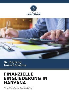 Sharma |  FINANZIELLE EINGLIEDERUNG IN HARYANA | Buch |  Sack Fachmedien