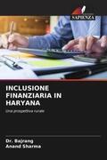 Sharma |  INCLUSIONE FINANZIARIA IN HARYANA | Buch |  Sack Fachmedien