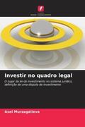 Murzagalieva |  Investir no quadro legal | Buch |  Sack Fachmedien