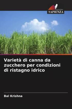 Krishna |  Varietà di canna da zucchero per condizioni di ristagno idrico | Buch |  Sack Fachmedien